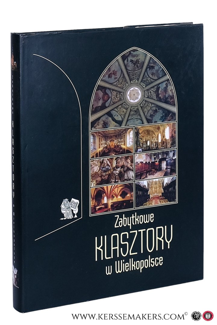 Maluskiewicz, Piotr. - Zabytkowe klasztory w Wielkopolsce [ Historic Monasteries in Greater Poland ] ( text in Polish and English ).