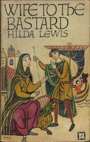Lewis, Hilda - Wife to the bastard