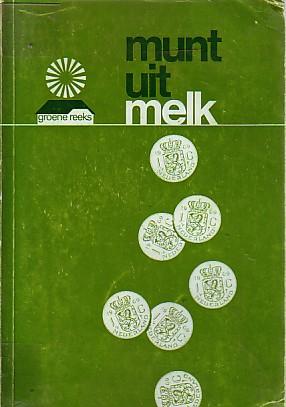 G.W.Stronka/ A.J.Diepman - Munt uit melk