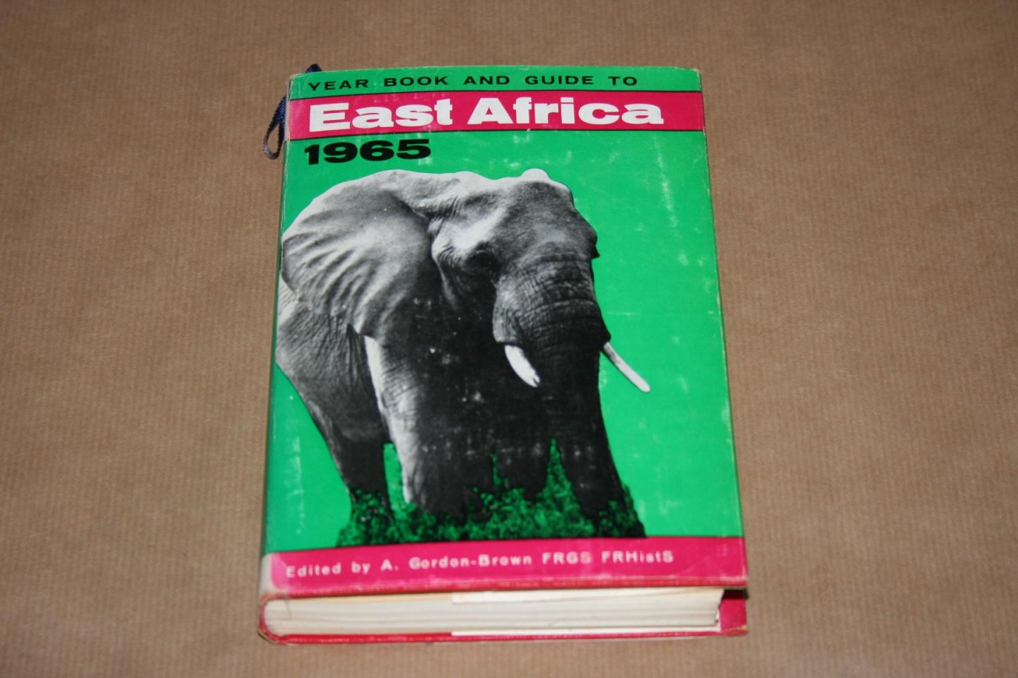 A. Gordon-Brown - Yearbook and guide to East Africa - 1965