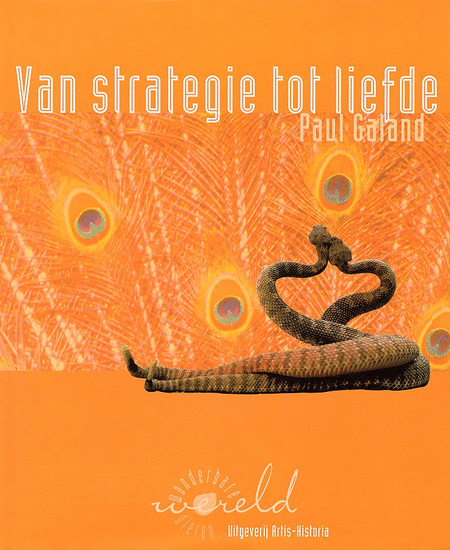 Paul Galand - Van strategie tot liefde