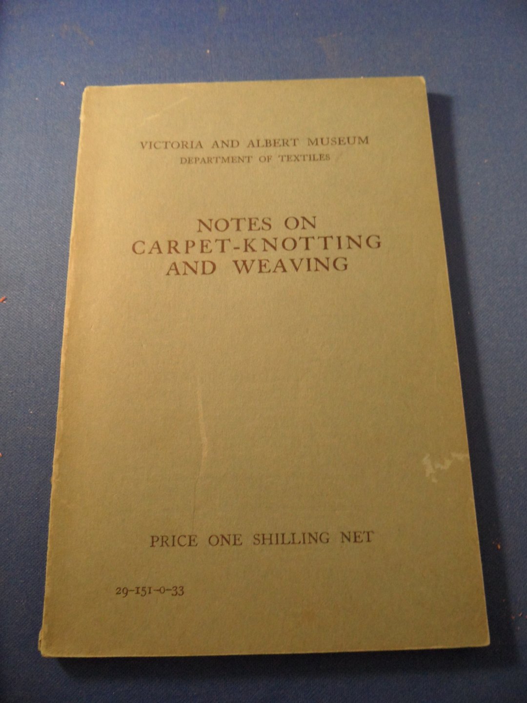 Tattersall, E.C. - Notes on Carpet Knotting and Weaving Victoria and Albert Museum