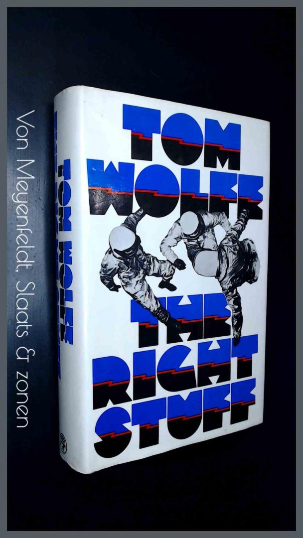 Wolfe, Tom - The right stuff