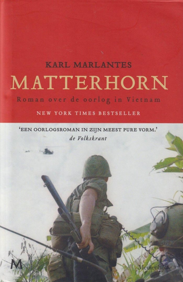 Marlantes, Karl - Matterhorn: Roman over de oorlog in Vietnam