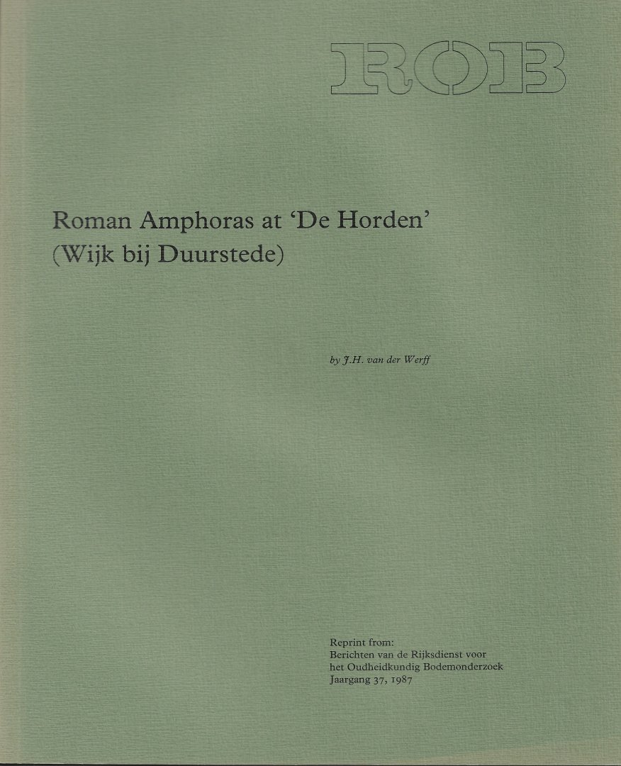 WERFF, JAAP VAN DER - Roman Amphoras at 'De Horden' (Wijk bij Duurstede).
