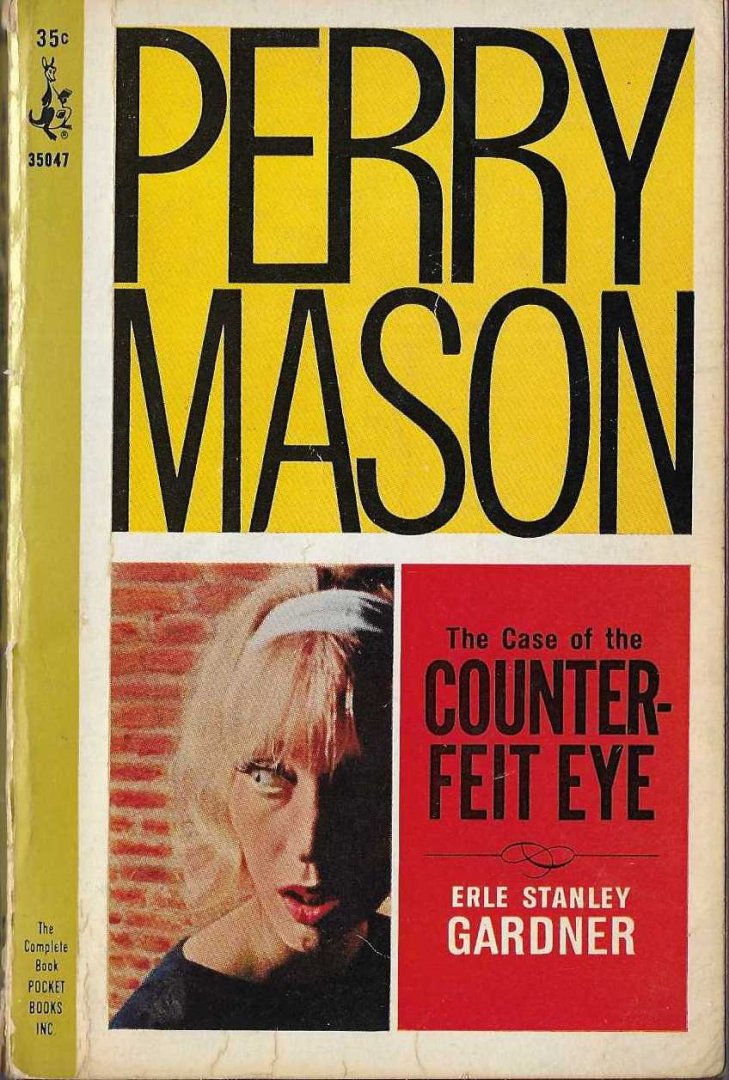Gardner, Erle Stanley - The case of the counterfeit eye