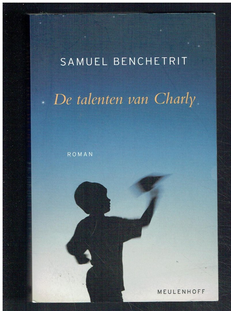 Benchetrit, Samuel - De talenten van Charly