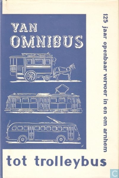  - van omnibus tot trolleybus
