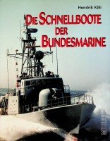 Killi, H - Die Schnellboote der Bundesmarine
