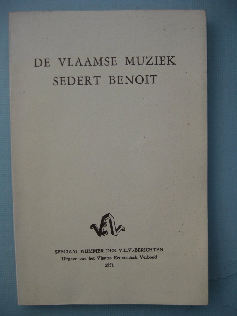 Corbet, A. (red.) - De Vlaamse muziek sedert Benoit.