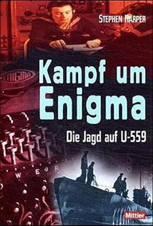 Stephen Harper - Kampf um Enigma. Die jagd auf u-559