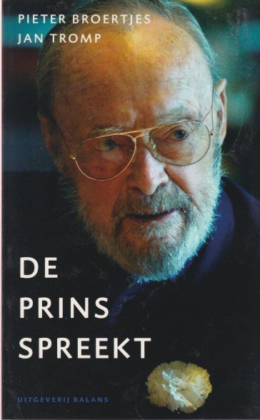 Broertjes, Pieter - De prins spreekt