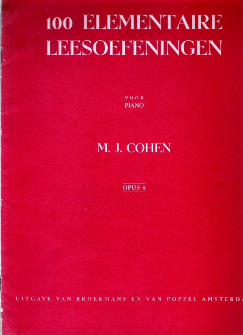 Cohen - 100 Elementaire Leesoerfrningen voor piano Opus 9