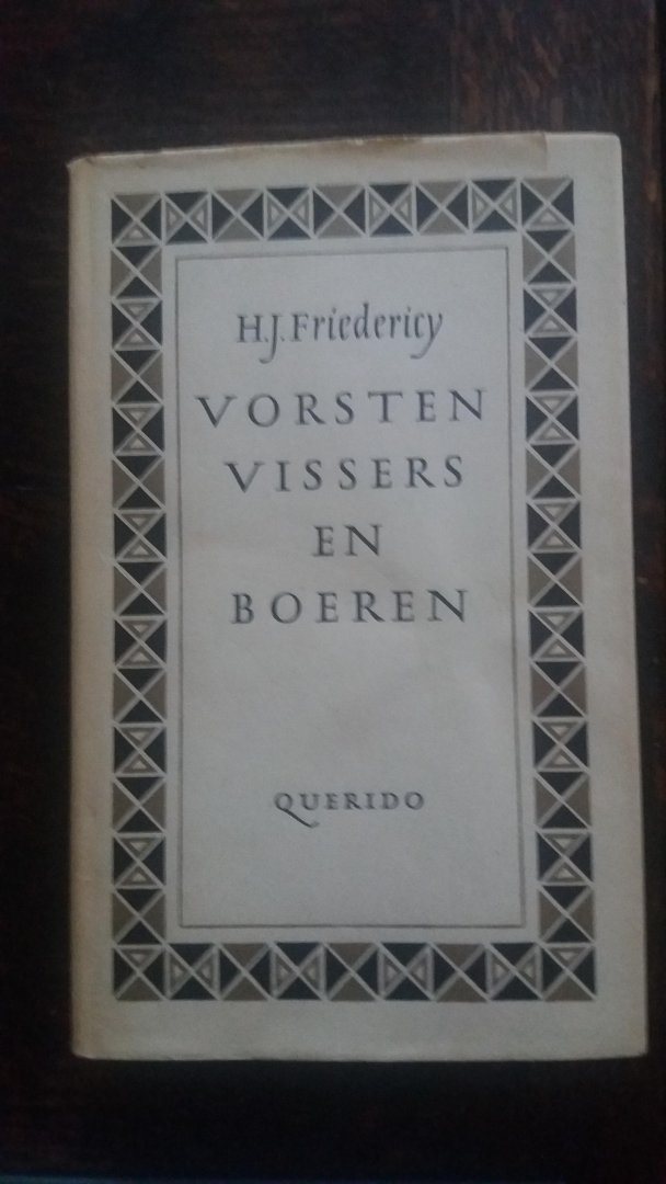 Friedericy , H.J - Vorsten vissers en boeren