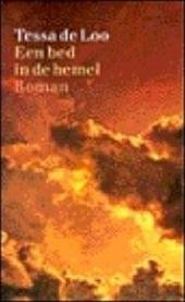 Loo, Tessa de - Een bed in de hemel
