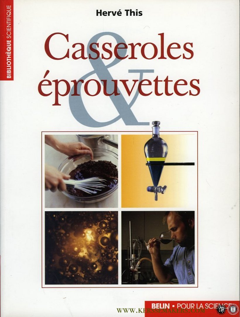 THIS, Hervé - Casseroles et éprouvettes