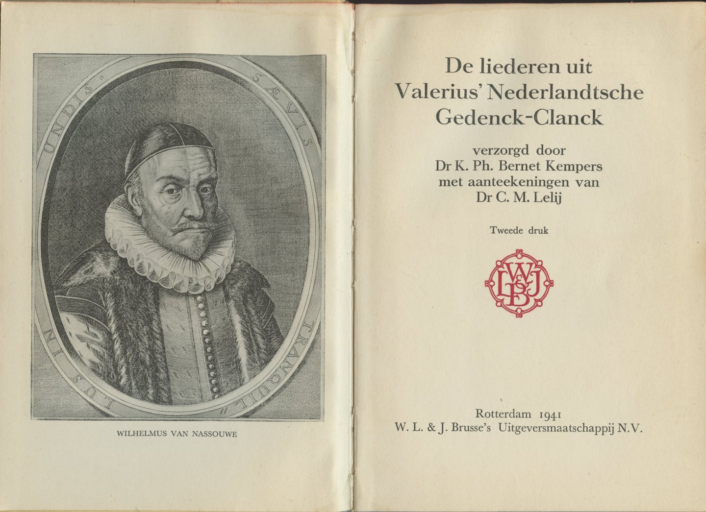 Kempers, K. Ph. Bernet (met aanteekeningen van C.M. Lelij) - De liederen uit Valerius' Nederlandtsche Gedenck-Clanck
