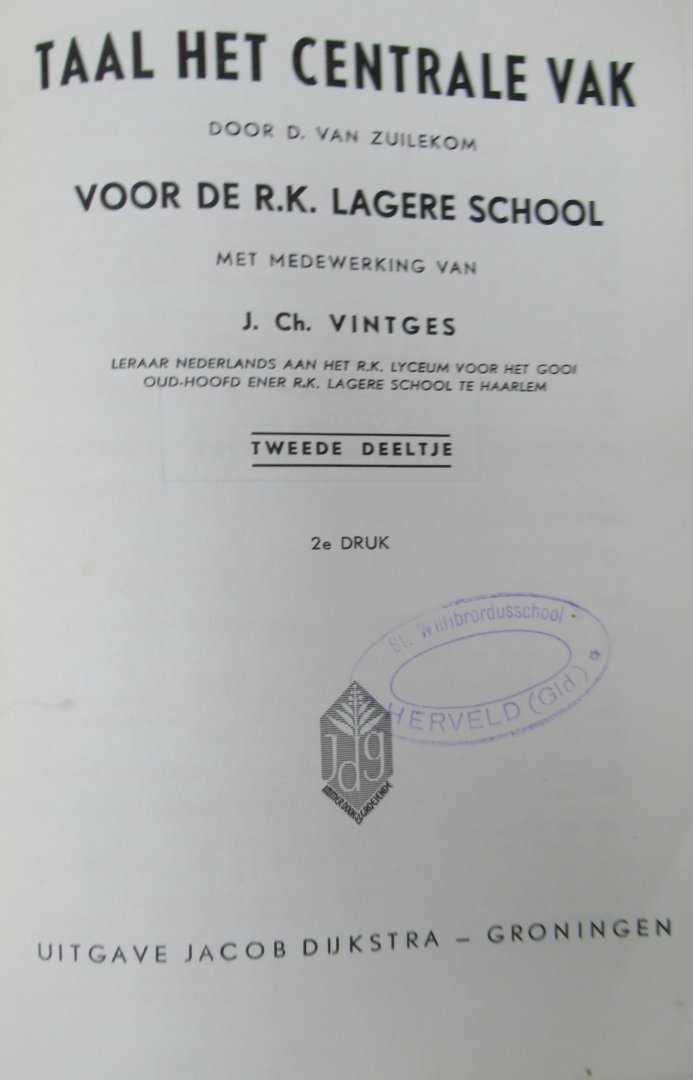 Zuilekom, D. van - Taal het centrale vak
