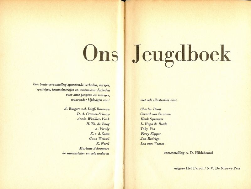 HILDEBRAND .A.D. met illustraties van Gerard van Straaten & Charles Boots en Toby Vos - BRANDING OP DUIVELSEILAND en andere verhalen ONS JEUGDBOEK