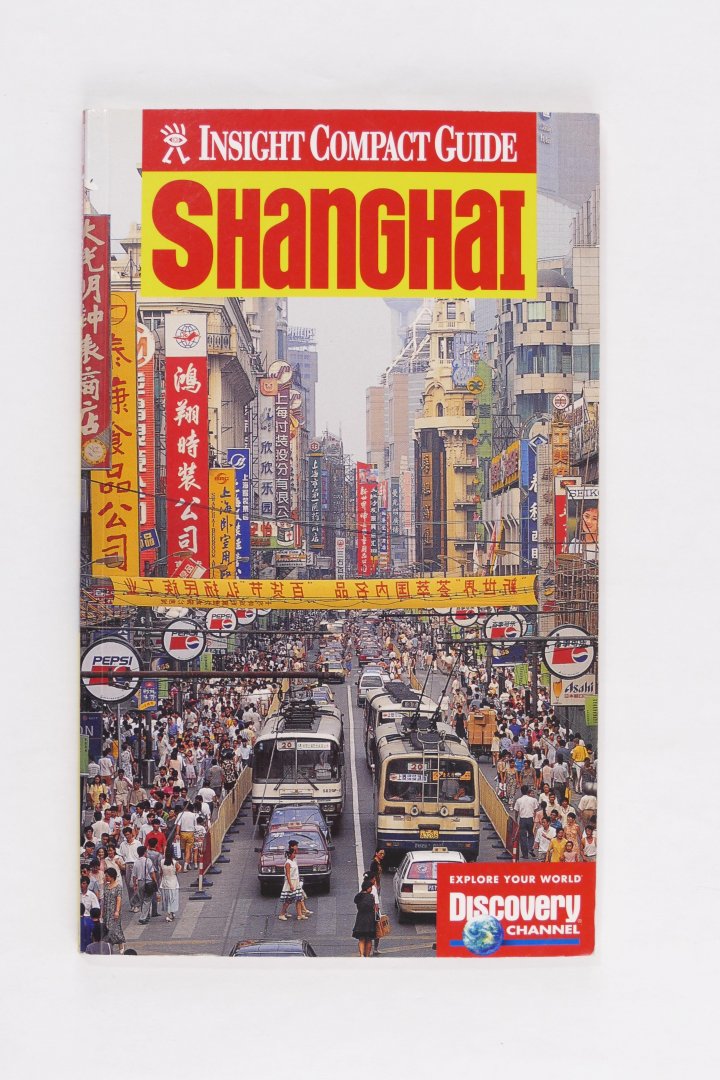 onbekend - Shanghai. Insight Compact Guide