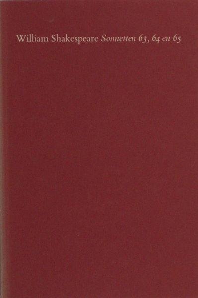 Shakespeare, William. - Sonnetten 63, 64 en 65.