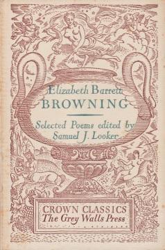 Barrett Browning, Elizabeth - Selected poems, edited by Samuel J. Looker