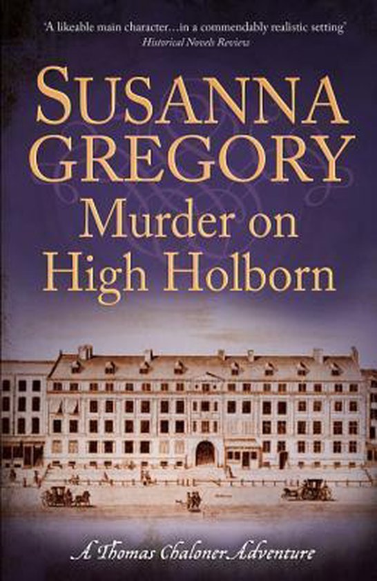 Gregory, Susanna - Murder on High Holborn
