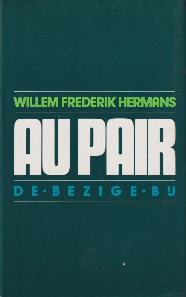 Hermans, Willem Frederik - Au pair