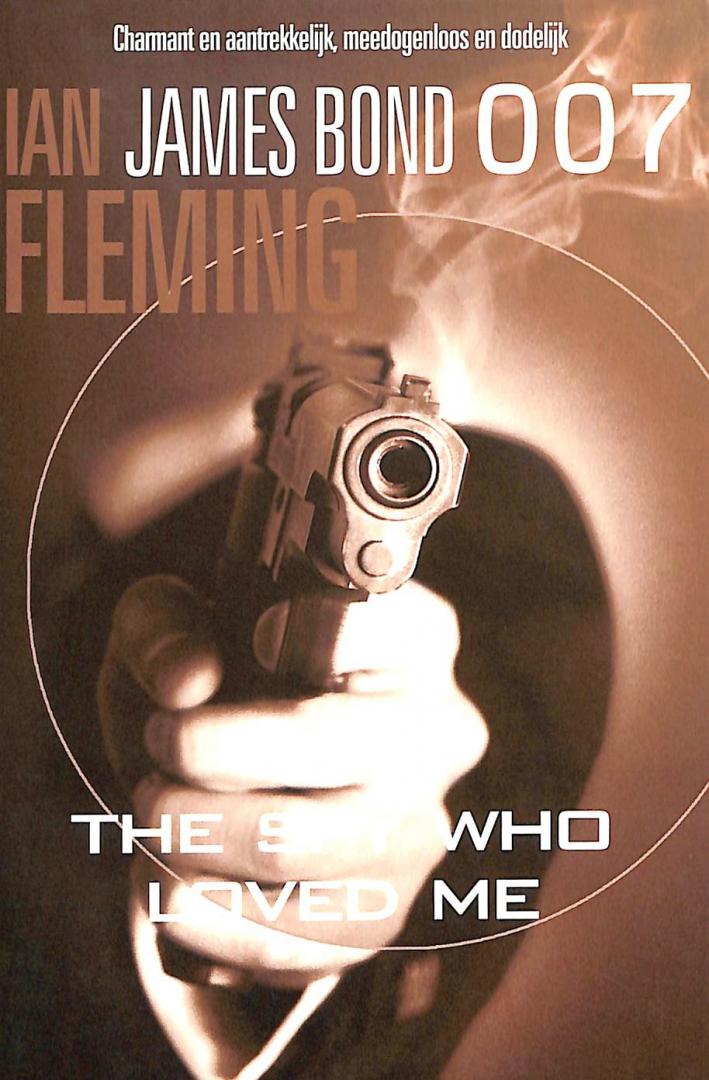 Fleming, Ian - The spy who loved me