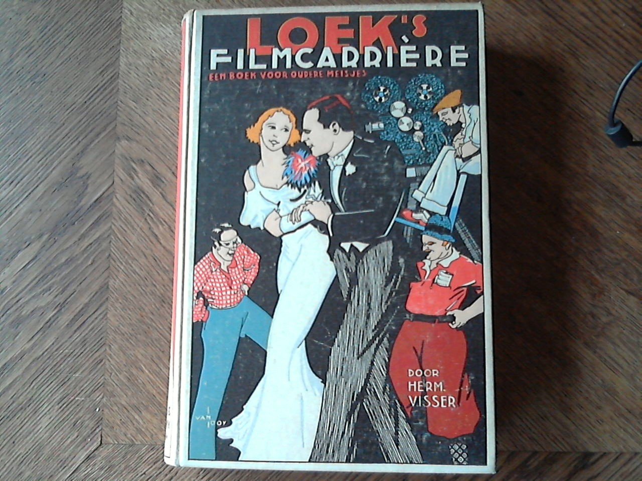Visser Herm. - Loek's filmcarriere. een boek voor oudere meisjes, 1e druk