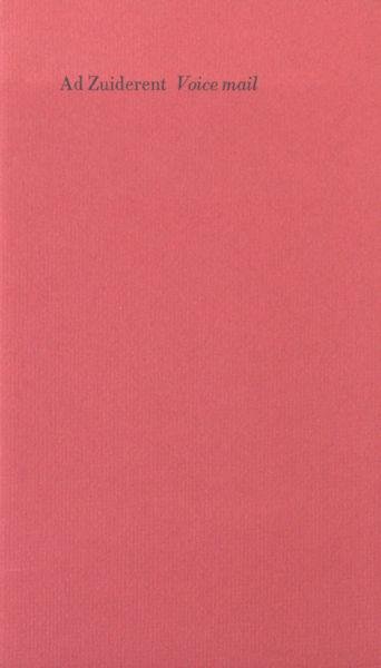 Zuiderent, Ad. - Voice mail.