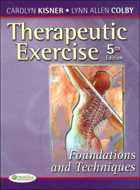 Kisner, Carolyn - Therapeutic Exercise / Foundations and Techniques