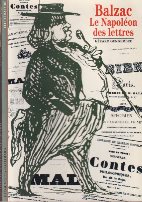 Gengembre, Gérard - Balzac le Napoléon des Lettres