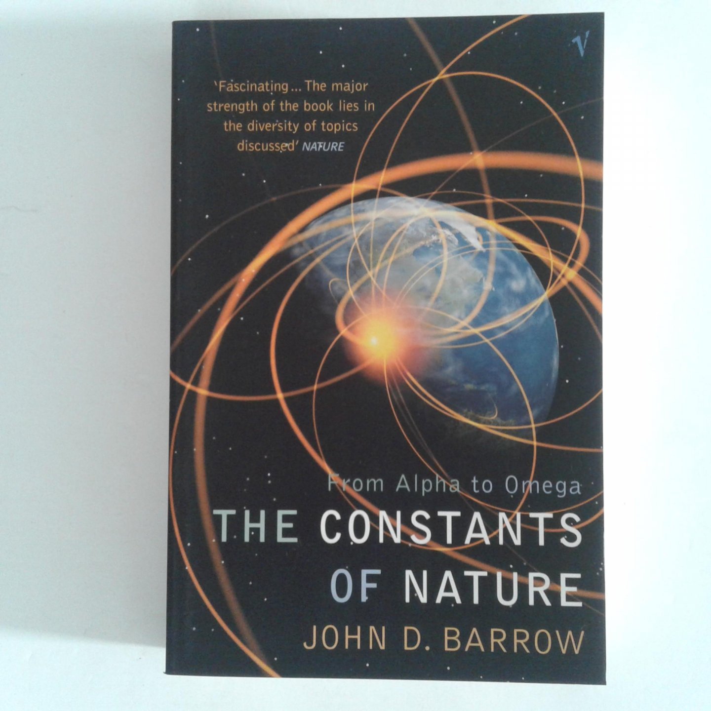 Barrow, John D. - The Constants of Nature ; From Alpha to Omega