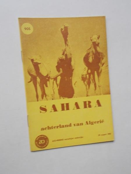 JAGER GERLINGS, J., - Sahara. Achterland van Algerie. ao boekje nr. 905.