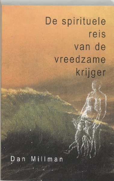 Millman , Dan . [ isbn 9789020256000 ]  2317 - De  Spirituele  Reis  van  de  Vreedzame  Krijger . ( Mystieke verhalen . ) Alles lijkt mis te gaan in het leven van sportleraar Dan Millman. Zijn huwelijk is niet zoals hij het diep in zijn hartgraag zou zien. Zijn werk bevredigt hem maar matig -
