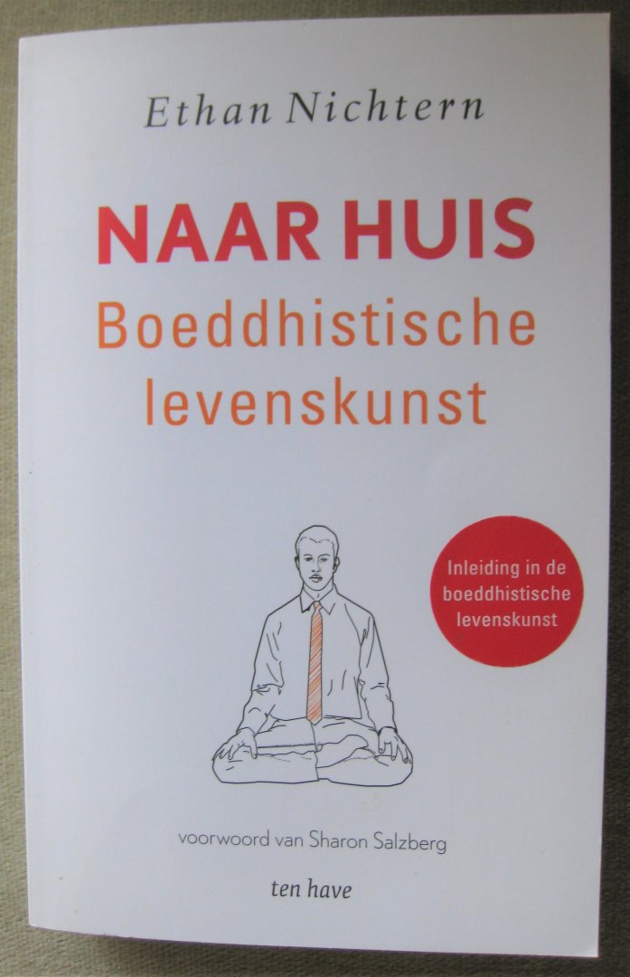 Nichtern, Ethan - Naar huis   -   Boeddhistische levenskunst