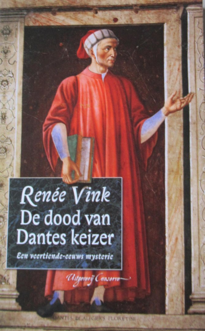 Vink, Renée - De dood van Dantes keizer