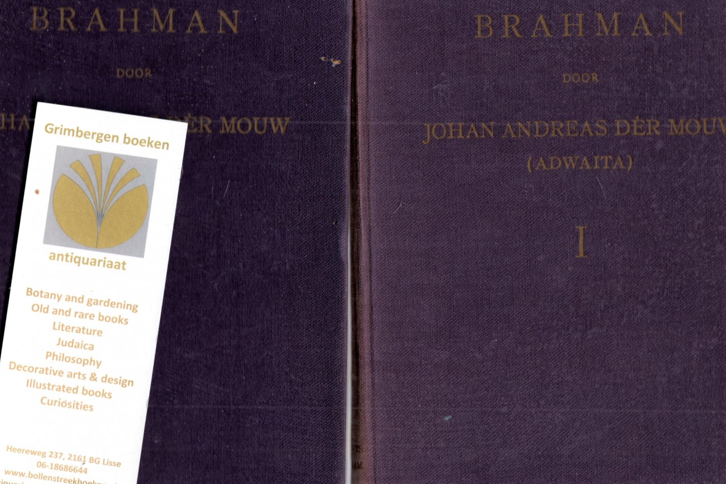 Mouw, Johan Andreas dèr (Adwaita) - Brahman [met een nawoord van Victor E. van Vriesland].
