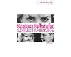 Xaviera Hollander - Child No More