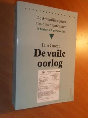 Guest, Iain - De vuile oorlog. De Argentijnse junta en de mensenrechten