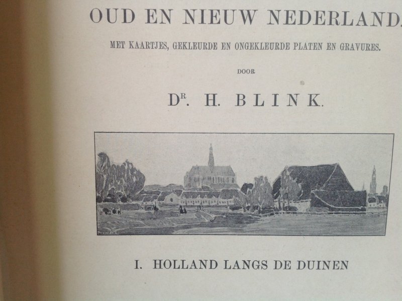 H Blink - Van Eems tot Schelde ,Wandelingen door oud en nieuw Nederrland