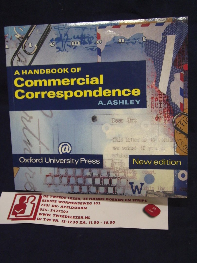 Ashley, A. - A Handbook of Commmercial Correspondence