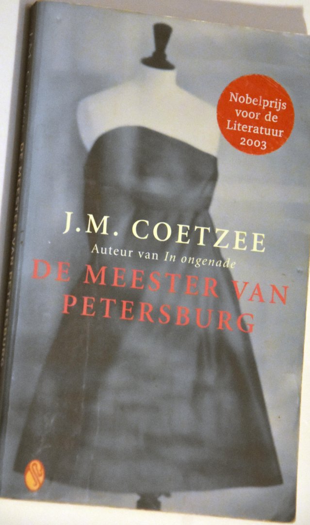 Coetzee, J.M. - De meester van Petersburg