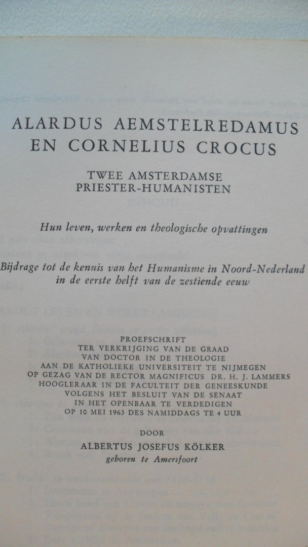 Kolker A.J. - Alardus Aemstelredamus en Cornelius Crocus