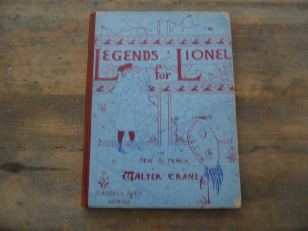 Crane, Walter - Legends for Lionel - in Pen & Pencil