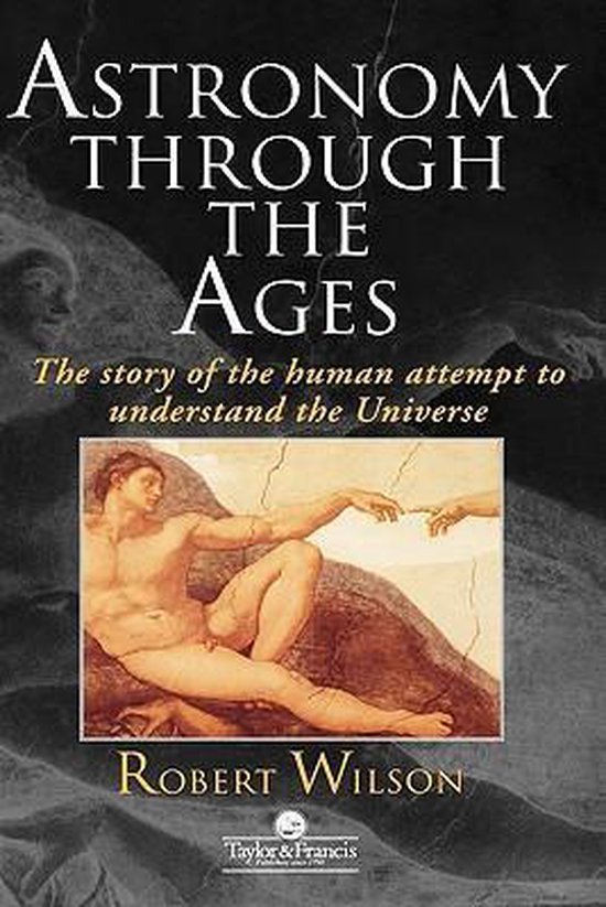 Sir Robert Wilson - Astronomy Through the Ages