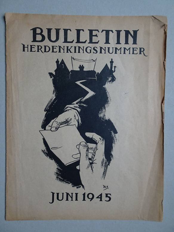 Atten, A. van, Barend, e.a. (red.). - Bulletin. Herdenkingsnummer juni 1945.