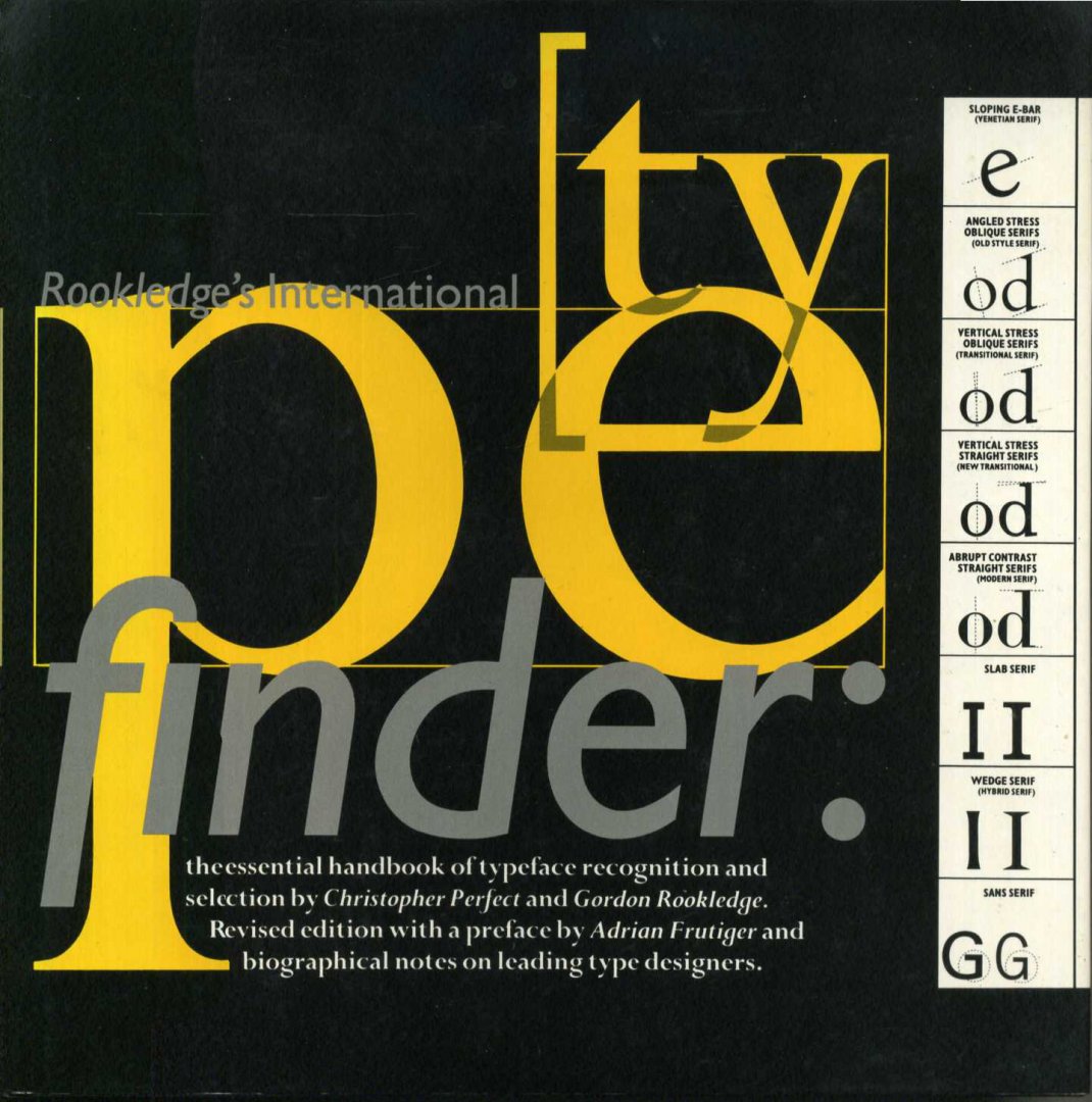Perfect, Christopher, Gordon Rookledge, revised by Phil Baines - Rookledge's International Typefinder - The Essential Handbook of Typeface Recognition and Selection