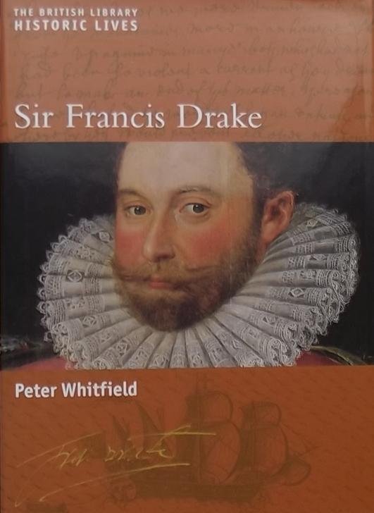 Peter Whitfield - Sir Francis Drake